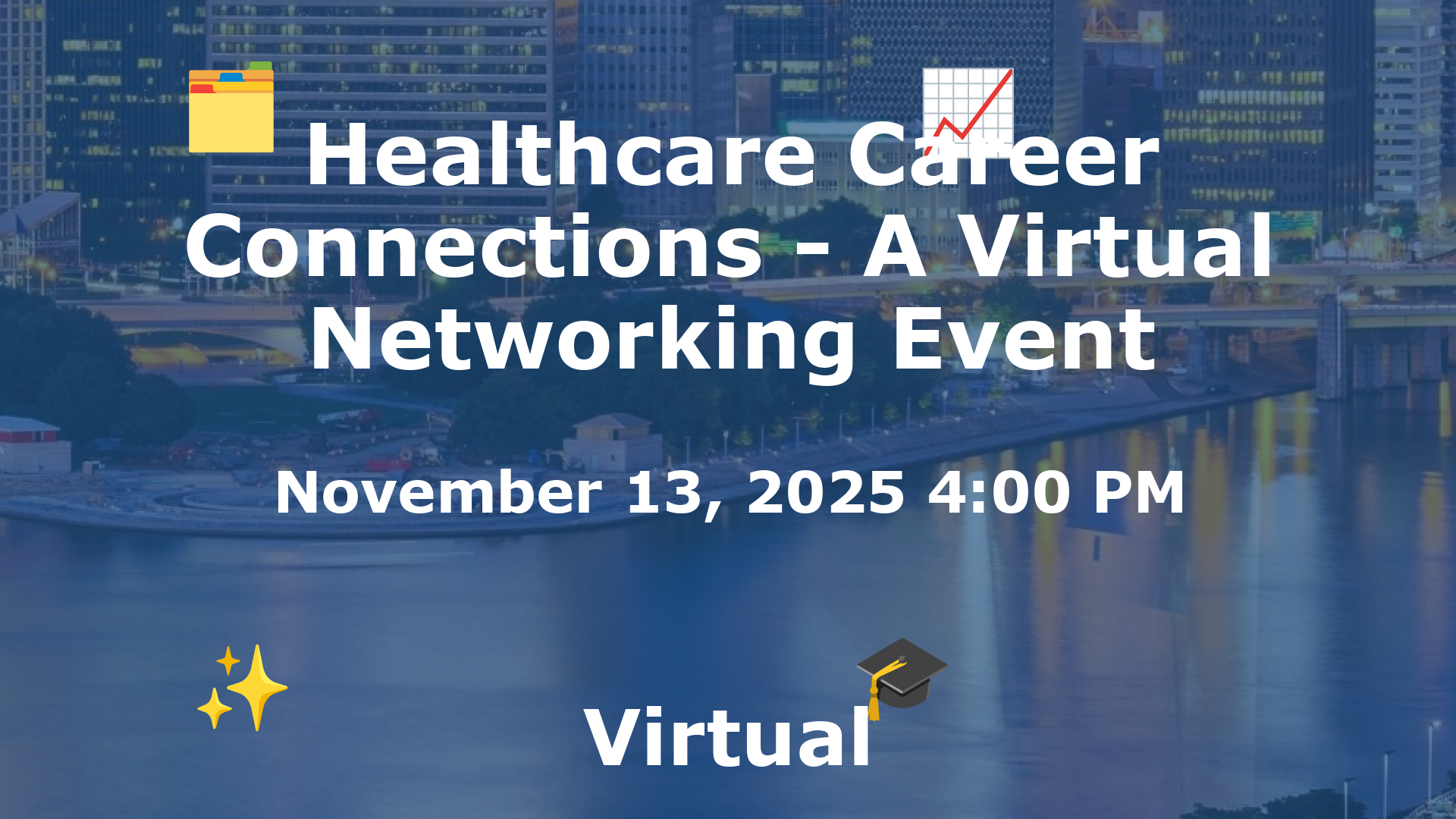 Healthcare Career Connections - A Virtual Networking Event event image